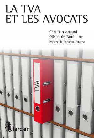 Cover of the book La TVA et les avocats by Catherine Puigelier, Jeanne Tillhet - Pretnar, Jean-Louis Hérin