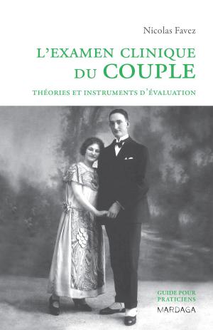 Cover of the book L'examen clinique du couple by Nathalie Nader-Grosbois