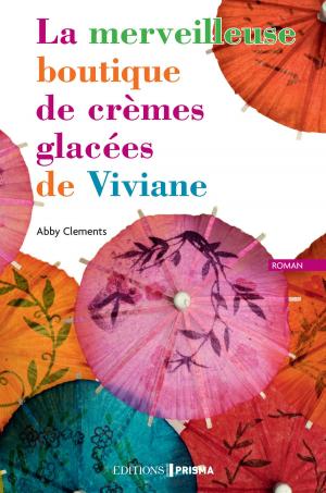 Book cover of La merveilleuse boutique de crèmes glacées de viviane