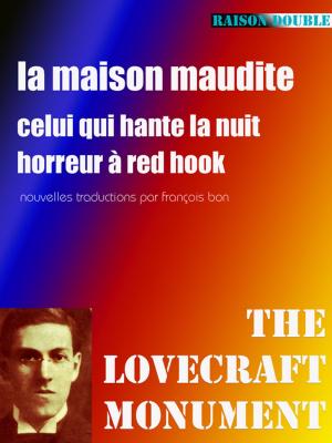 Cover of the book La maison maudite by François Bon
