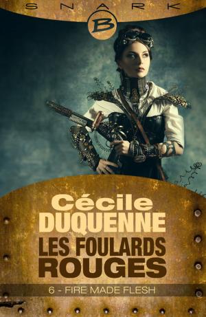 Cover of the book Fire Made Flesh - Les Foulards Rouges - Saison 1 - Épisode 6 by Warren Murphy, Richard Sapir