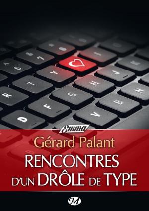 Cover of the book Rencontres d'un drôle de type by Rohan Lockhart, Lily Haime