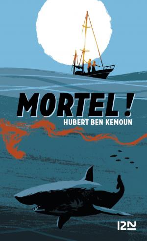Cover of the book Mortel ! by SAN-ANTONIO