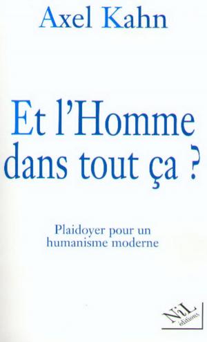 Cover of the book Et l'Homme dans tout ça ? by Janine FONTAINE