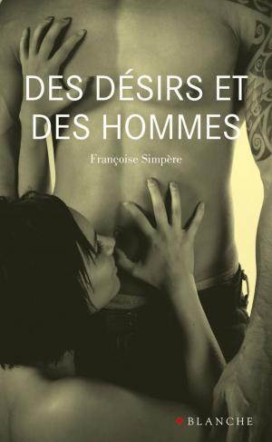 Book cover of Des désirs et des hommes