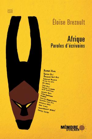 Cover of the book Afrique. Paroles d'écrivains by Laure Morali