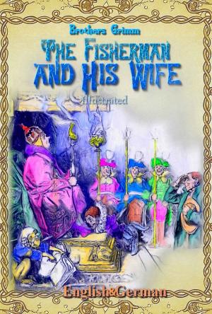 Cover of the book The Fisherman and His Wife by Katy Gleit
