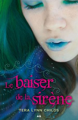 Book cover of Le baiser de la sirène