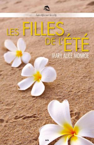 Cover of the book Les filles de l'été by Sylvain Johnson