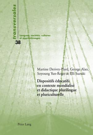 Cover of the book Dispositifs éducatifs en contexte mondialisé et didactique plurilingue et pluriculturelle by RAWEE M.