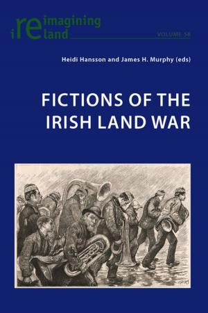 Cover of the book Fictions of the Irish Land War by Aaron Blaker