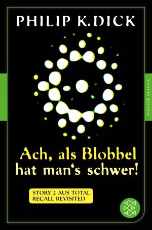 Cover of the book Ach, als Blobbel hat man's schwer! by Prof. Dr. Dieter Kühn