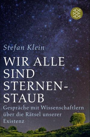 Cover of the book Wir alle sind Sternenstaub by Franz Grillparzer