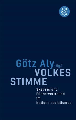 Cover of the book Volkes Stimme by Roland Müller, Prof. Dr. Volker Klotz, Prof. Dr. Andreas Mahler, Prof. Dr. Wolfram Nitsch, Dr. Hanspeter Plocher