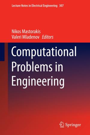 Cover of the book Computational Problems in Engineering by P.N. Shivakumar, Yang Zhang, K.C. Sivakumar