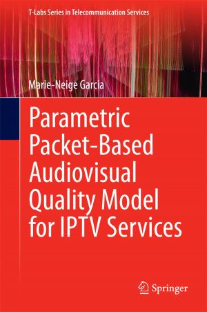 Cover of the book Parametric Packet-based Audiovisual Quality Model for IPTV services by 