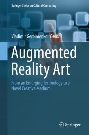 Cover of the book Augmented Reality Art by Vladislav Boronenkov, Yury Korobov