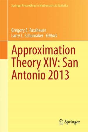 Cover of the book Approximation Theory XIV: San Antonio 2013 by Jan Engelmann
