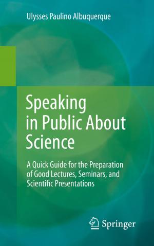Cover of the book Speaking in Public About Science by Héctor J. De Los Santos, Christian Sturm, Juan Pontes