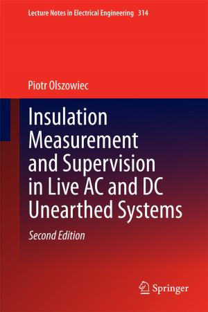 Cover of the book Insulation Measurement and Supervision in Live AC and DC Unearthed Systems by Carlo Garoni, Stefano Serra-Capizzano