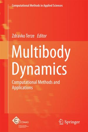Cover of the book Multibody Dynamics by S. P. Anbuudayasankar, K. Ganesh, Sanjay Mohapatra