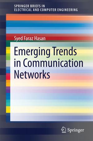 Cover of the book Emerging Trends in Communication Networks by Andrew Y. Glikson, Colin Groves