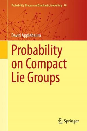 Cover of the book Probability on Compact Lie Groups by Jan Schwarzbauer, Branimir Jovančićević