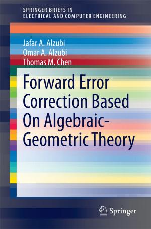 Cover of the book Forward Error Correction Based On Algebraic-Geometric Theory by J. W. McPherson