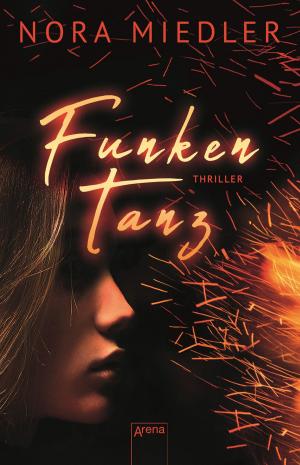 Cover of the book Funkentanz by Holly Smale