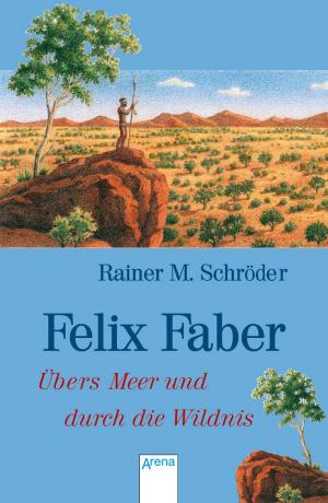 Cover of the book Felix Faber by Ulli Potofski