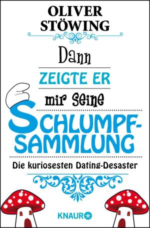 Cover of the book Dann zeigte er mir seine Schlumpfsammlung by Susanne Mischke