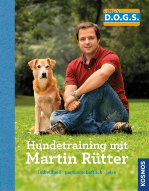Cover of the book Hundetraining mit Martin Rütter by Marti Regan