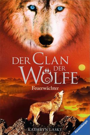 Cover of Der Clan der Wölfe 3: Feuerwächter