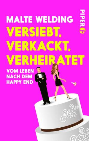 Cover of the book Versiebt, verkackt, verheiratet by Anne Holt