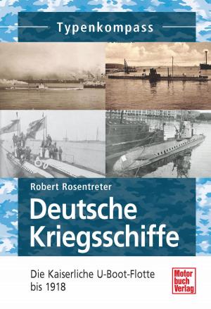 Cover of Deutsche Kriegsschiffe