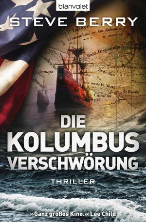 Cover of the book Die Kolumbus-Verschwörung by James Rollins