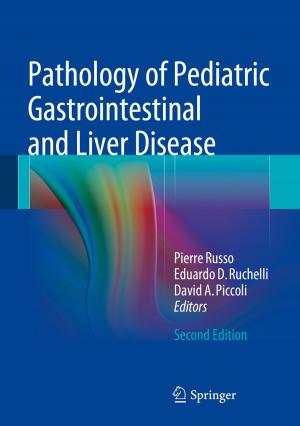 Cover of the book Pathology of Pediatric Gastrointestinal and Liver Disease by Nina Konopinski-Klein, Dagmar Seitz, Joanna Konopinski, Ewa Keller-Wielopolska