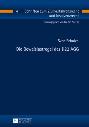 Cover of the book Die Beweislastregel des § 22 AGG by Jasna Potocnik Topler