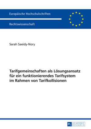 bigCover of the book Tarifgemeinschaften als Loesungsansatz fuer ein funktionierendes Tarifsystem im Rahmen von Tarifkollisionen by 