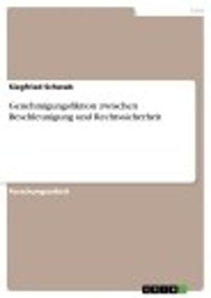 Cover of the book Genehmigungsfiktion zwischen Beschleunigung und Rechtssicherheit by Margaret Deland
