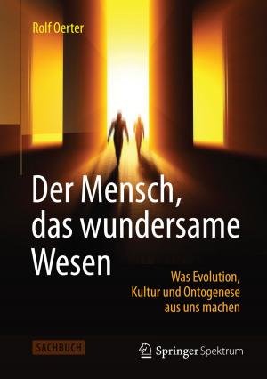 Cover of the book Der Mensch, das wundersame Wesen by Rolf Stiefel