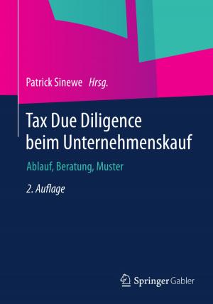 Cover of the book Tax Due Diligence beim Unternehmenskauf by Alfred Kuß, Raimund Wildner, Henning Kreis