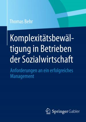 Cover of the book Komplexitätsbewältigung in Betrieben der Sozialwirtschaft by Werner Sauter, Franz-Peter Staudt