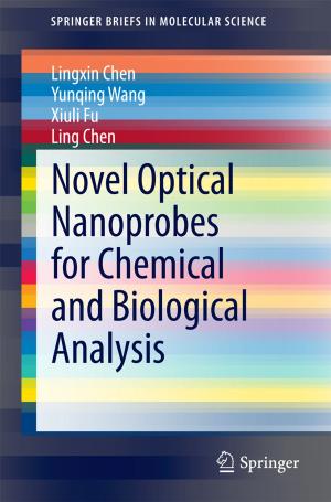 Cover of the book Novel Optical Nanoprobes for Chemical and Biological Analysis by Martin Clara