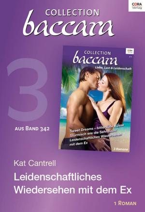 Cover of the book Collection Baccara Band 342 - Titel 3: Leidenschaftliches Wiedersehen mit dem Ex by JESSICA HART, SHARON KENDRICK, ANNE MCALLISTER, SUSAN STEPHENS