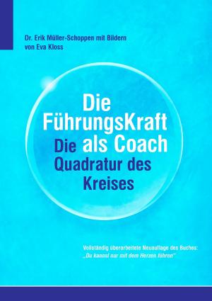 Cover of the book Die FührkungsKraft als Coach by Stefan Wahle