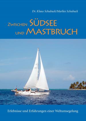 Book cover of Zwischen Südsee und Mastbruch