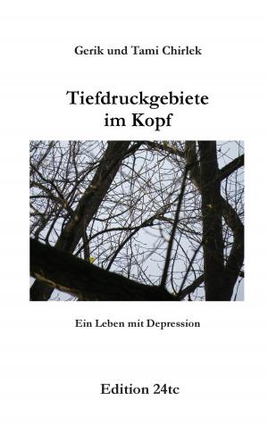Cover of the book Tiefdruckgebiete im Kopf - Ein Leben mit Depression by George T. Basier