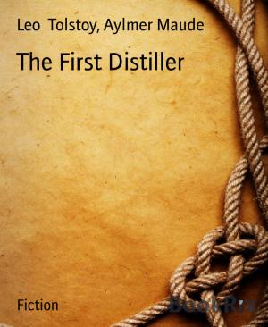 Book cover of The First Distiller