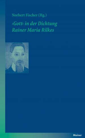 Cover of the book "Gott" in der Dichtung Rainer Maria Rilkes by Gregory Fuller